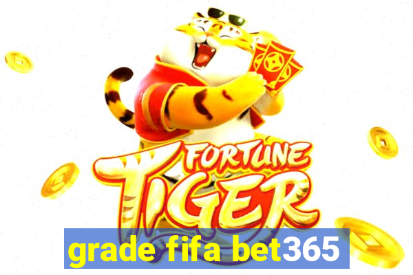 grade fifa bet365